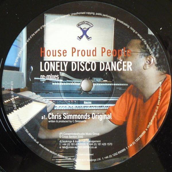 House Proud People - Lonely Disco Dancer (Re-mixes)