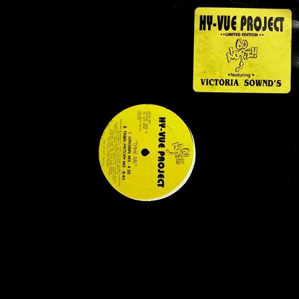 Hy-Vue, Victoria Sownd's - Take Me