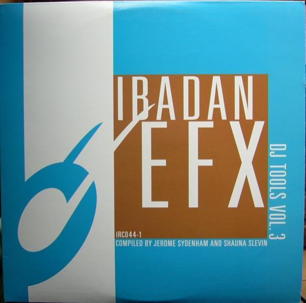  - Ibadan EFX (DJ Tools Vol. 3)