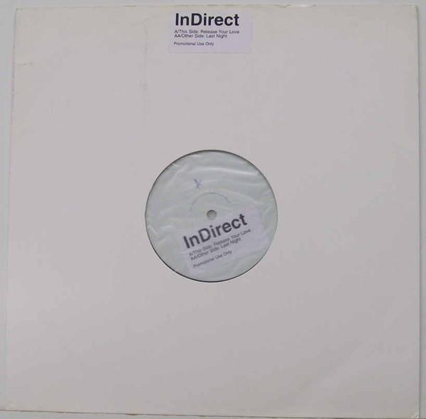 InDirect - Release Your Love