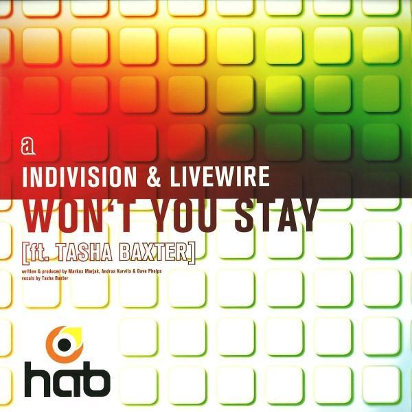 Indivision, Livewire, Tasha Baxter, Subclash - Won't You Stay / Sunburst