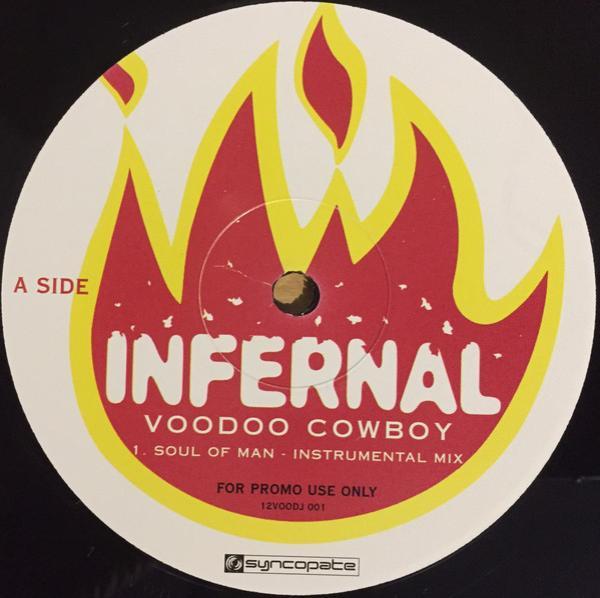 Infernal - Voodoo Cowboy