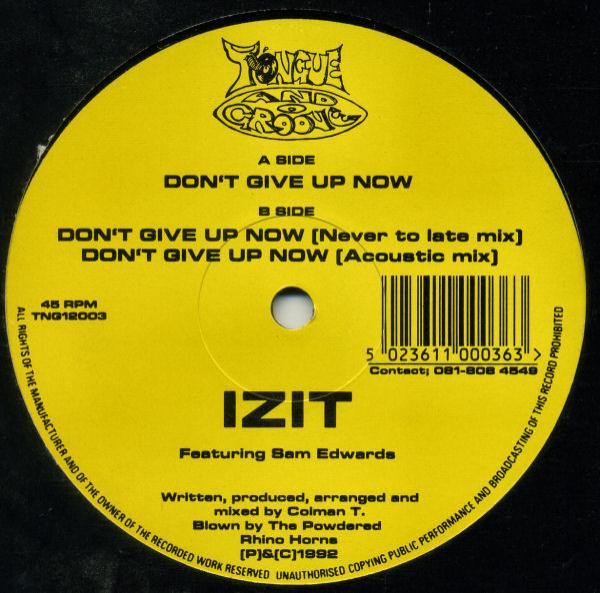 Izit, Sam Edwards - Don't Give Up Now