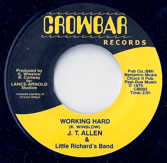 J. T. Allen, Little Richard And His Band - Working Hard / Freeway Crowd