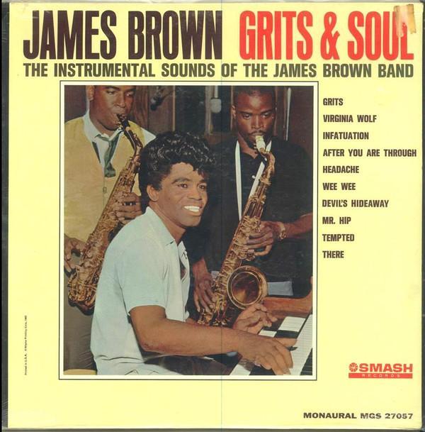 James Brown - Grits & Soul