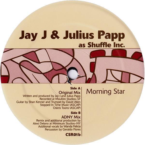 Jay-J, Julius Papp, Shuffle Inc. - Morning Star