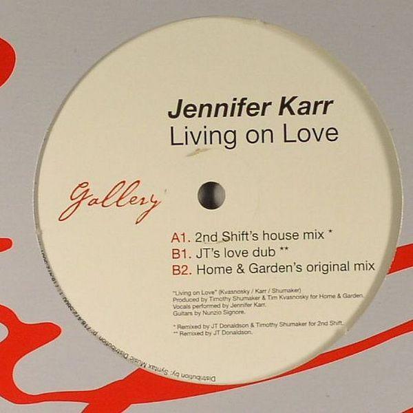 Jennifer Karr - Living On Love