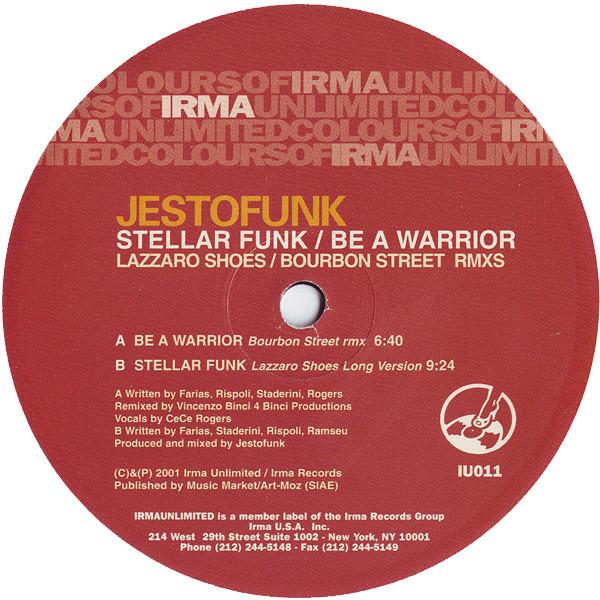 Jestofunk - Stellar Funk / Be A Warrior (Lazarro Shoes / Bourbon Street Remixes)
