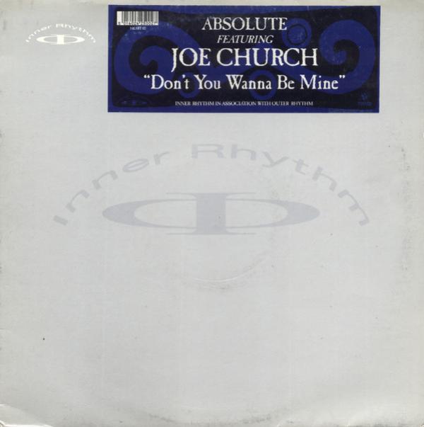 Joe Church, Absolute (2) - Don't You Wanna Be Mine