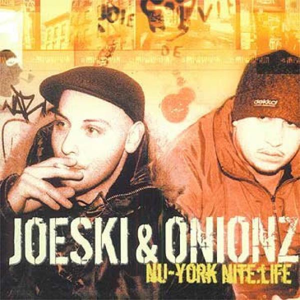 Joeski, Onionz - Nite:Life 09 - Nu-York Nite:Life