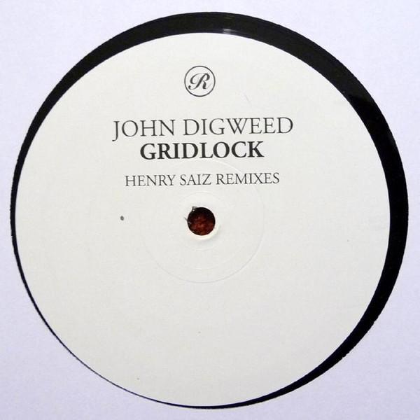 John Digweed - Gridlock (Henry Saiz Remixes)