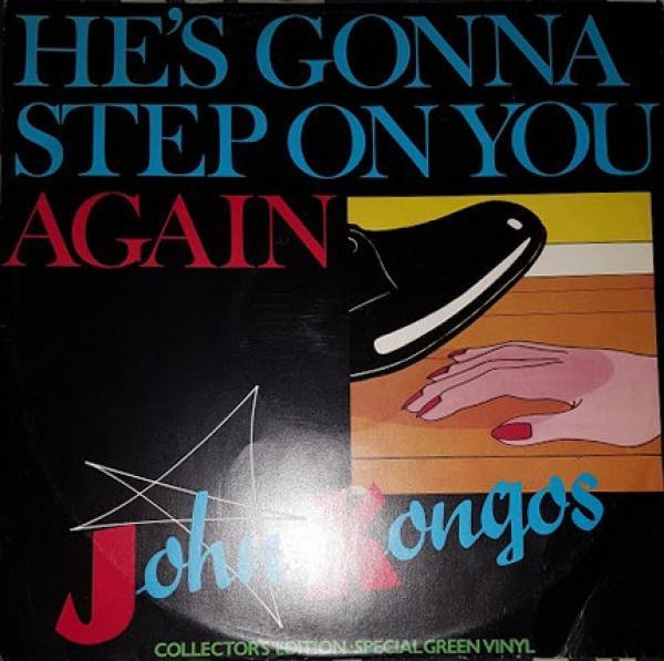 John Kongos - He's Gonna Step On You Again