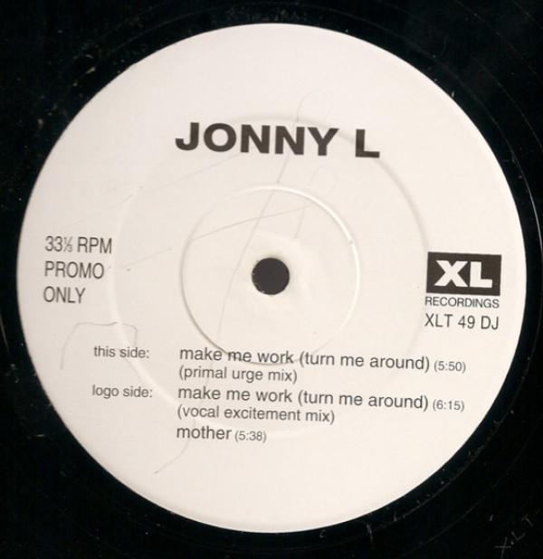Jonny L - Make Me Work (Turn Me Around)