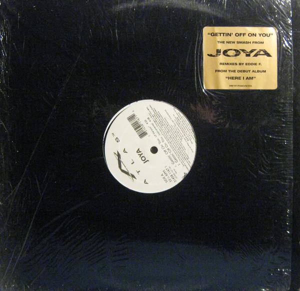 Joya - Gettin' Off On You