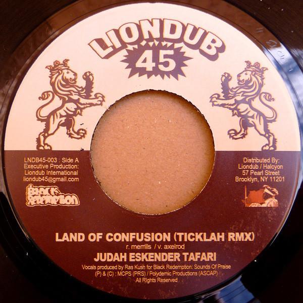 Judah Eskender Tafari, Ticklah - Land Of Confusion (Ticklah Rmx) / Confused Dub