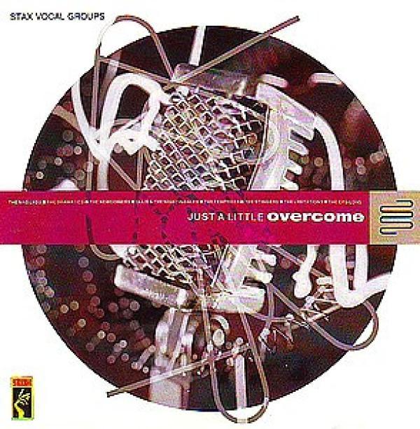  - Just A Little Overcome