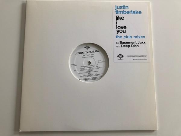 Justin Timberlake - Like I Love You (The Club Mixes)