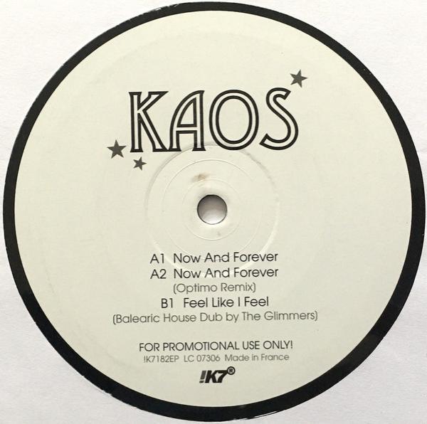 Kaos (6) - Now and Forever