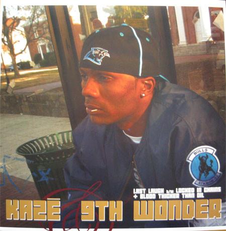 Kaze (2), 9th Wonder - Last Laugh / Locked In Chains / Blood Thicker Than Oil