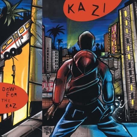 Kazi - Down For The Kaz