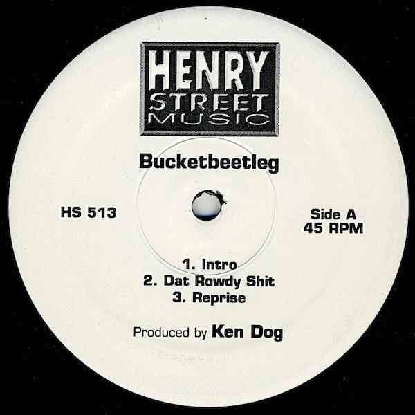 Ken Dog - Bucketbeetleg
