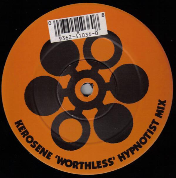 Kerosene (3) - Worthless / Everybody's Icon