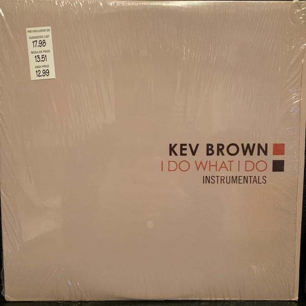 Kev Brown - I Do What I Do (Instrumentals)