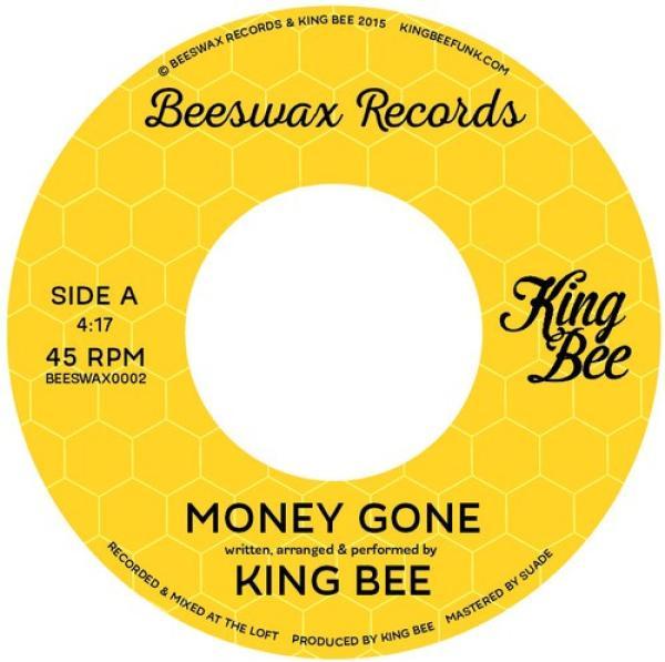 King Bee (7) - Money Gone / Money Gone (Smoove Remix)
