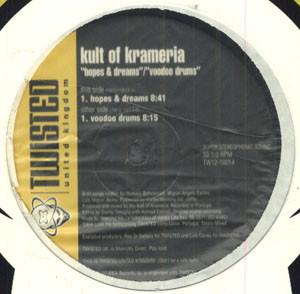 Kult Of Krameria - Hopes & Dreams / Voodoo Drums