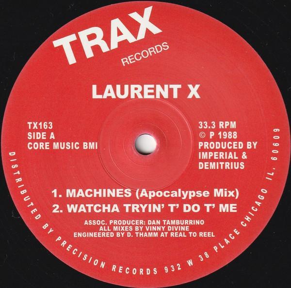 Laurent X - Machines