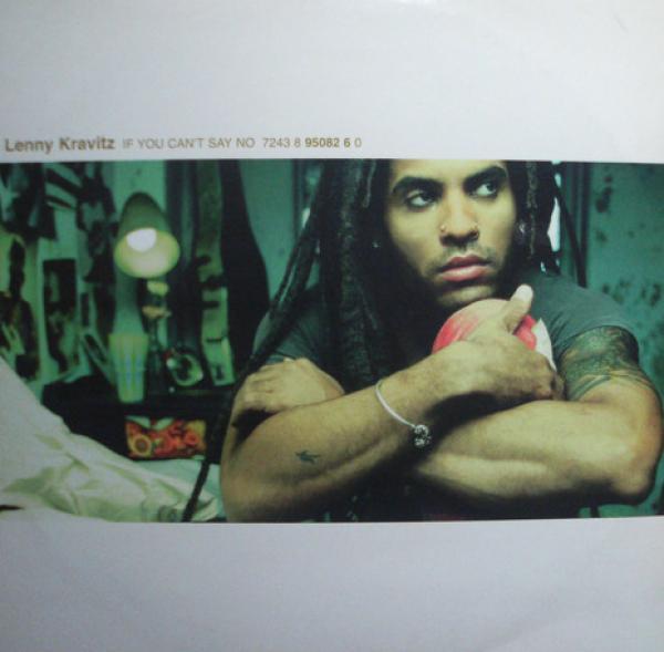 Lenny Kravitz - If You Can't Say No
