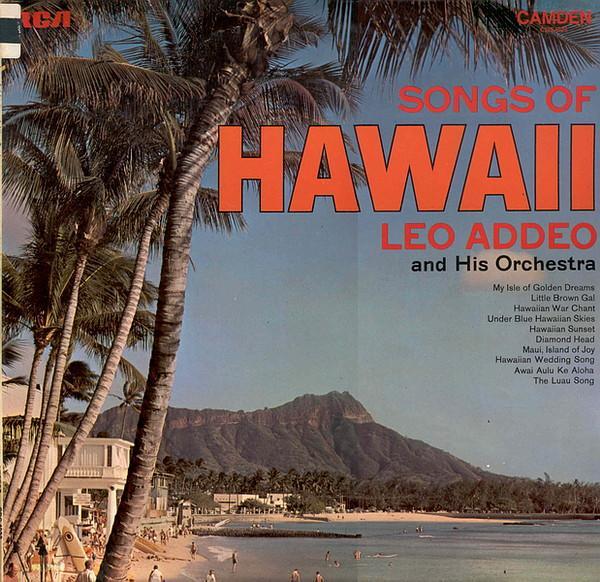 Leo Addeo And His Orchestra - Songs Of Hawaii