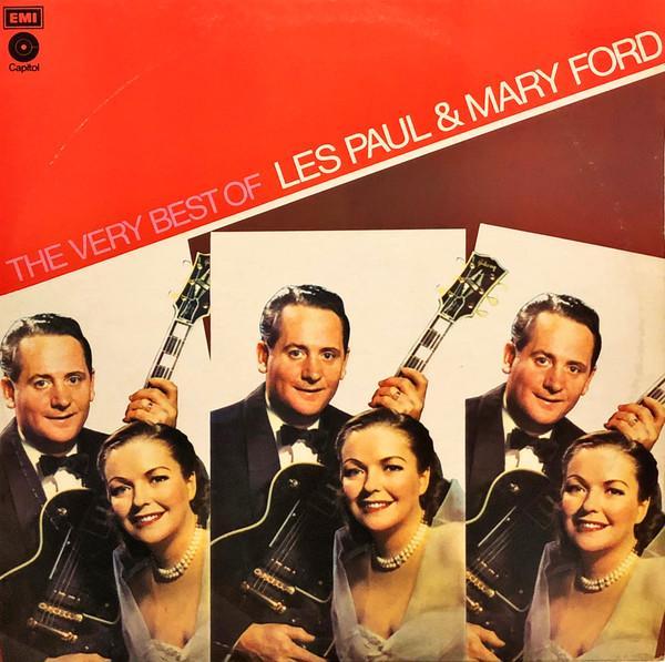 Les Paul & Mary Ford - The Very Best Of Les Paul & Mary Ford