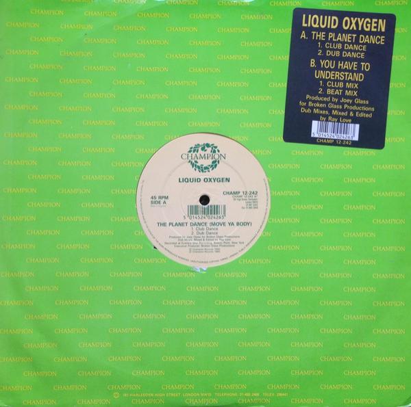 Liquid Oxygen - The Planet Dance (Move Ya Body)