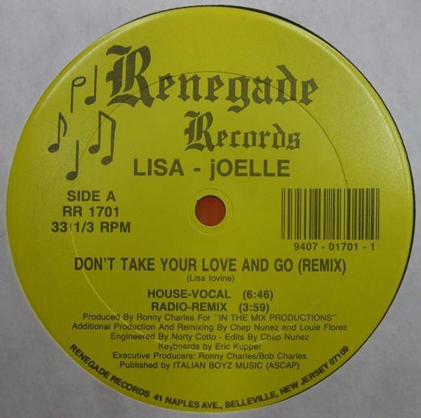 Lisa - Joelle - Don't Take Your Love And Go (Remix)