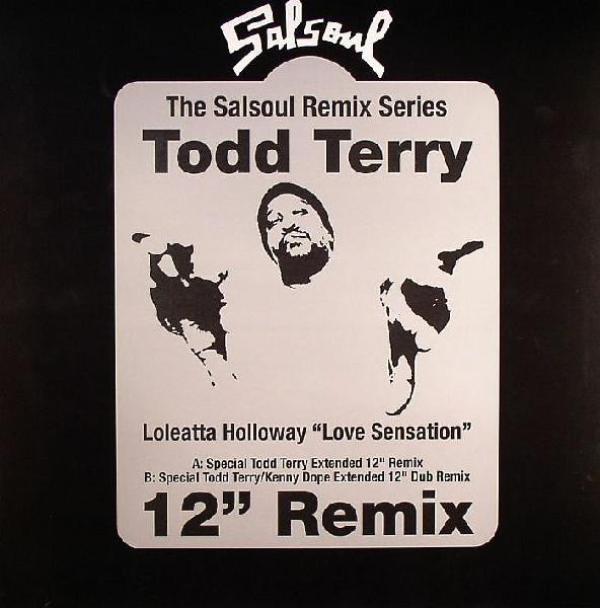 Loleatta Holloway - Love Sensation (Todd Terry 12" Remix)