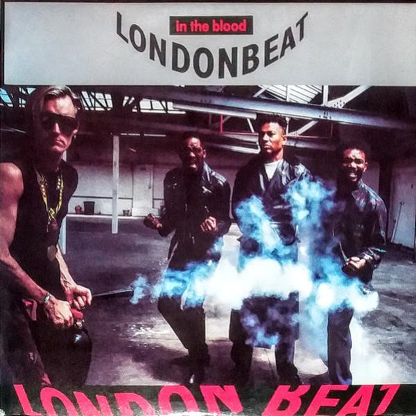 Londonbeat - In The Blood