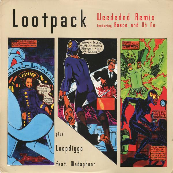 Lootpack - Weededed Remix