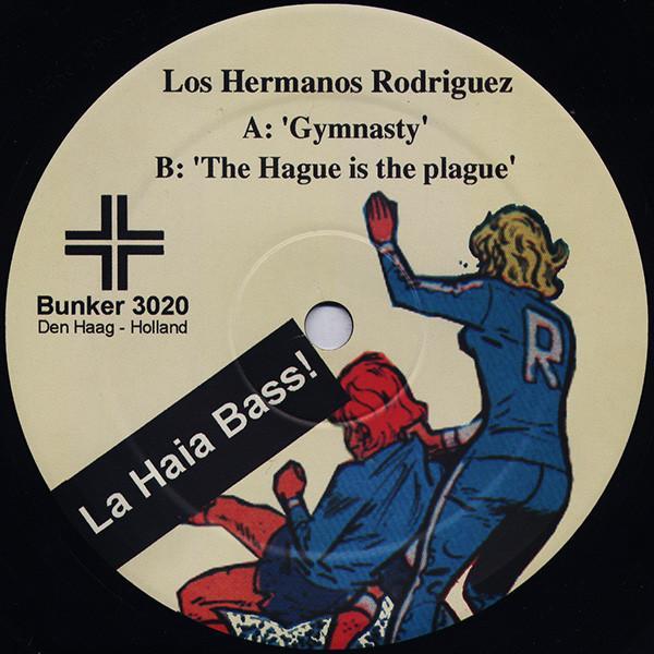 Los Hermanos Rodriguez - La Haia Bass!