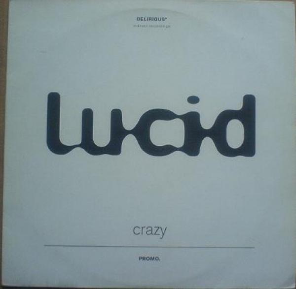 Lucid (45) - Crazy