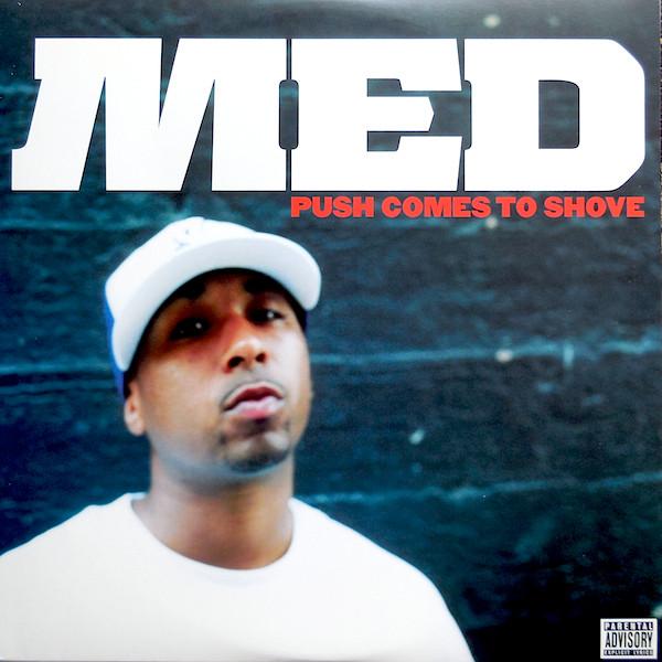 M.E.D. (2) - Push Comes To Shove