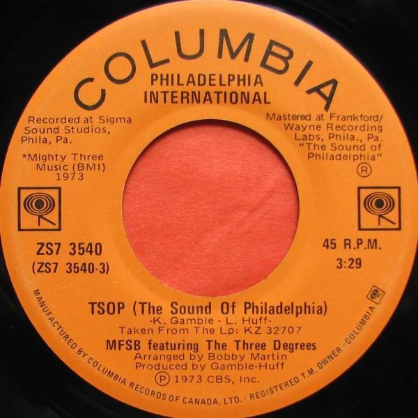 MFSB, The Three Degrees - TSOP (The Sound Of Philadelphia)