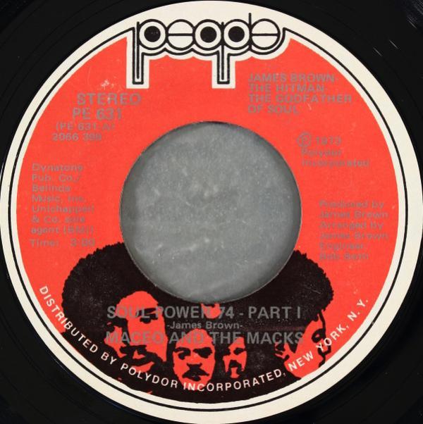 Maceo & The Macks - Soul Power 74