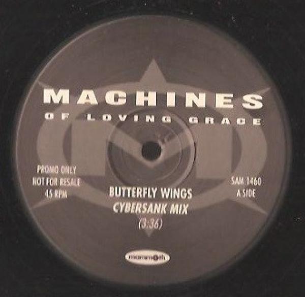 Machines Of Loving Grace - Butterfly Wings