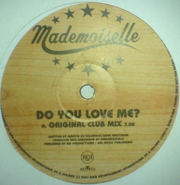 Mademoiselle - Do You Love Me?