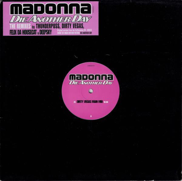 Madonna - Die Another Day (The Remixes)