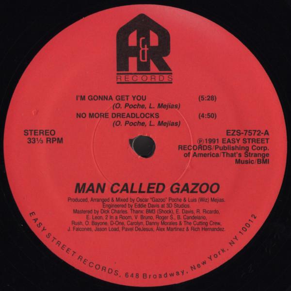 Man Called Gazoo - I'm Gonna Get You