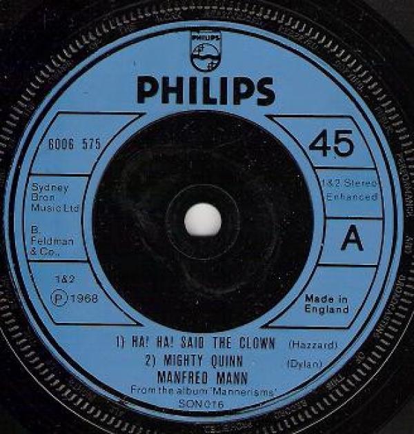 Manfred Mann - Ha! Ha! Said The Clown / Mighty Quinn / Semi Detched Suburban Mr.James / A 'B' Side