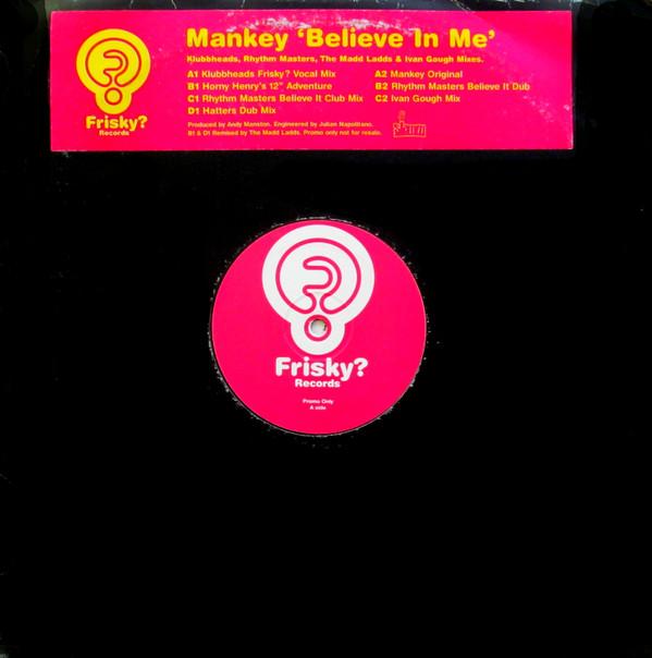 Mankey - Believe In Me