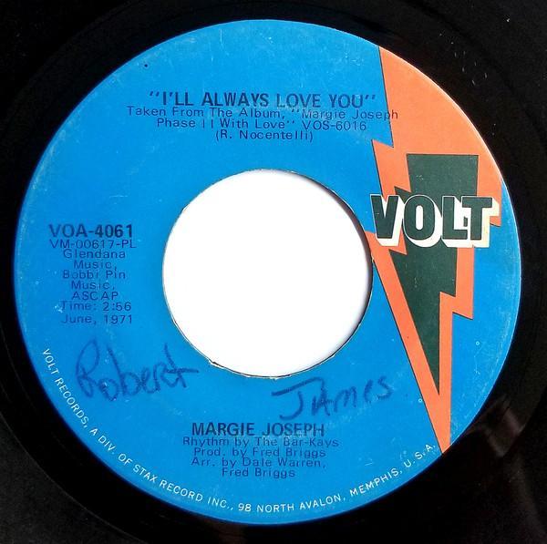 Margie Joseph - I'll Always Love You / That Other Woman Got My Man & Gone